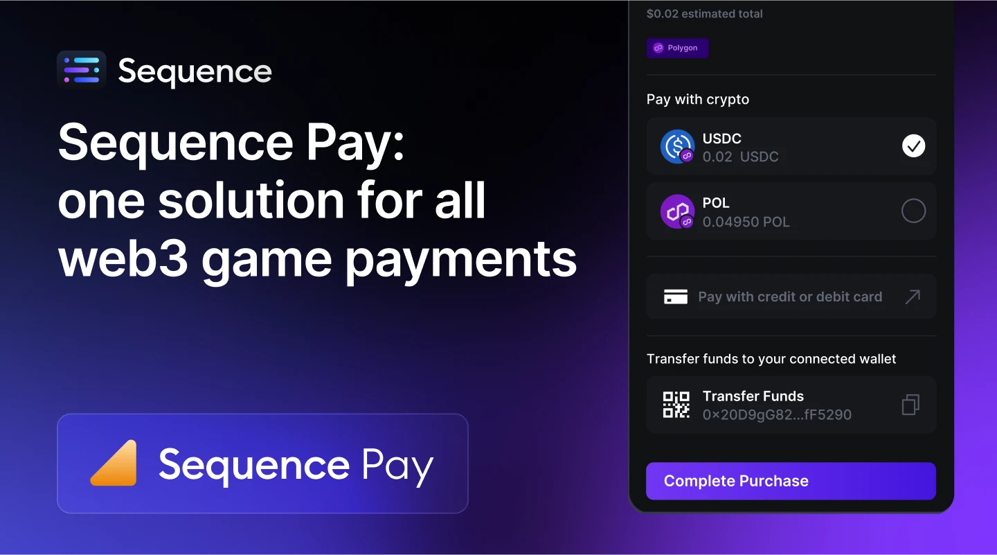 Sequence Pay: one solution for all web3 game payments