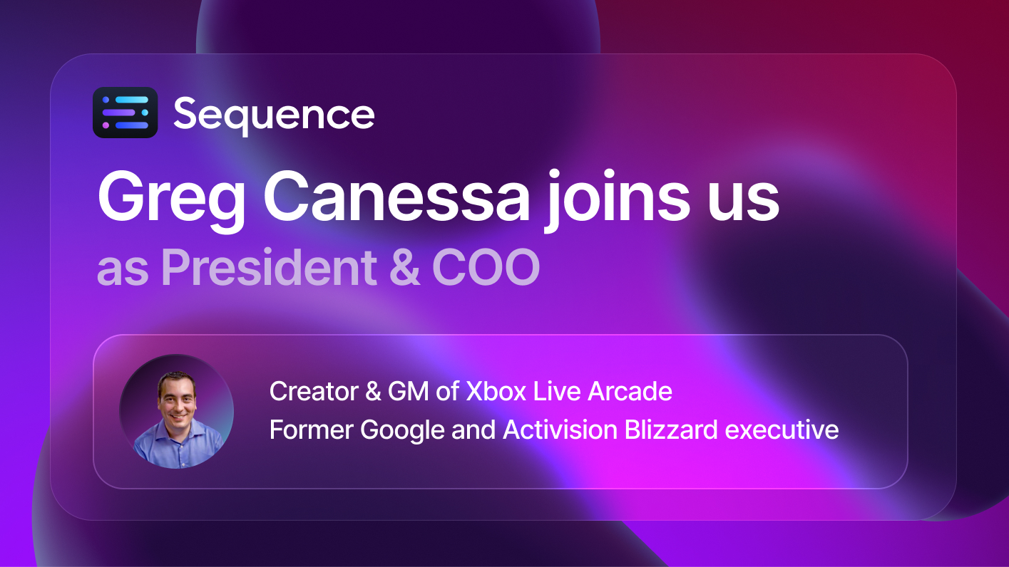 Greg Canessa joins Horizon Blockchain Games and Sequence as President and COO