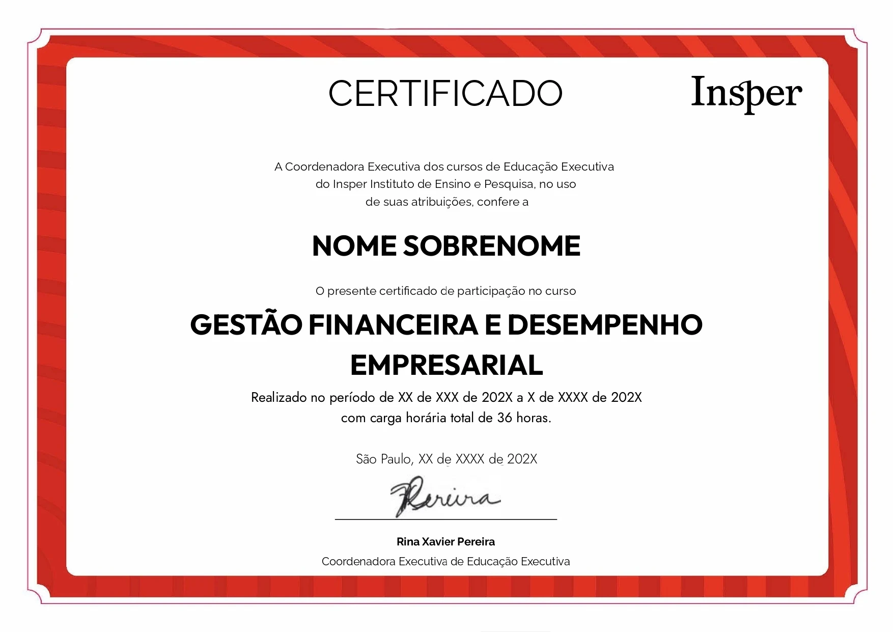 Certificação que reforça sua autoridade em finanças corporativas.