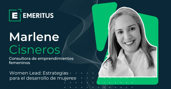Así transformó su carrera Marlene Cisneros con Women Lead de INCAE