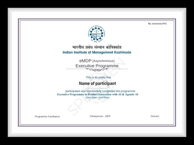 IIMK Product Design With AI and Agentic AI Certificate Certificate of completion for the IIM Kozhikode Product Design With AI and Agentic AI programme