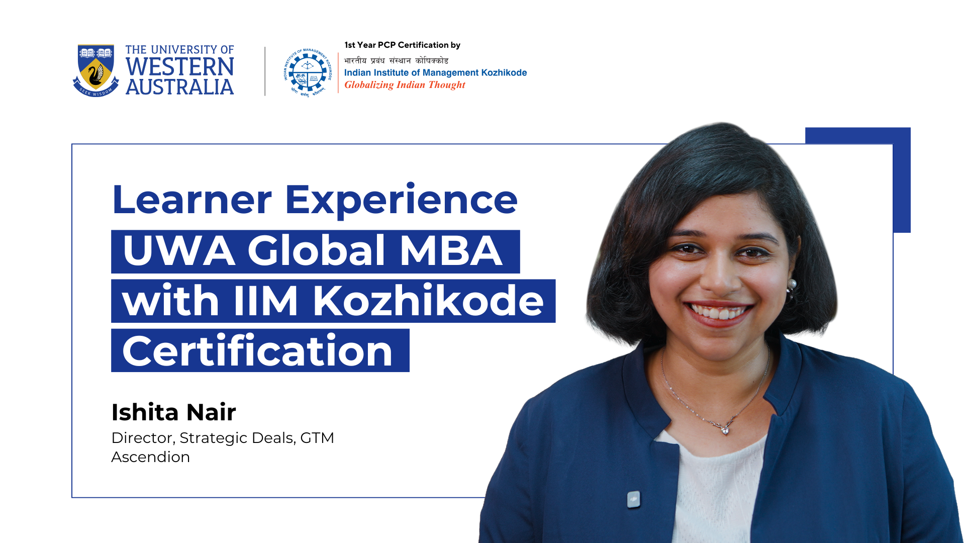LP - UWA - GLOBAL MBA - Hear from the Leaders of Tomorrow - Ishita Nair Video Thumbnail