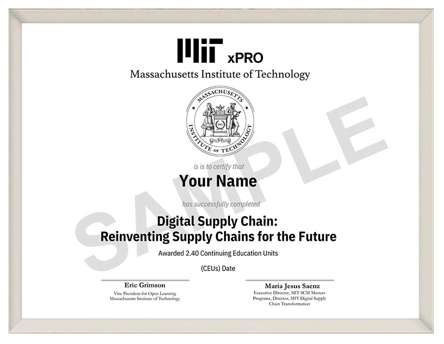 MIT xPRO’s Digital Supply Chain: Reinventing Supply Chains for the ...