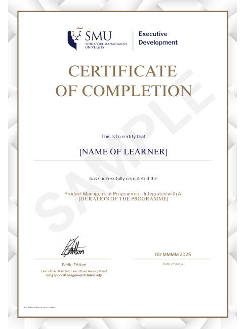 Singapore Management University Example image of certificate that will be awarded after successful completion of this program
