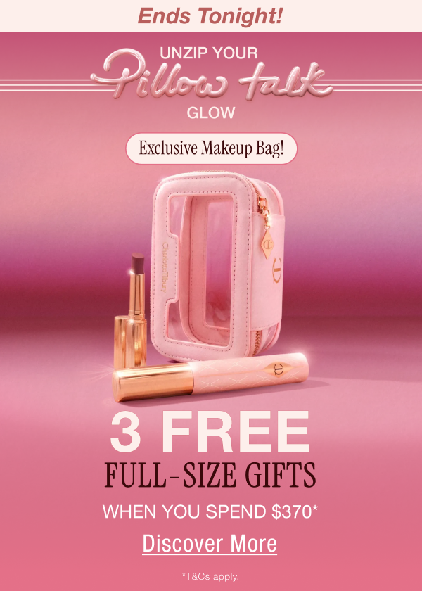Ends Tonight! Unzip Your Pillow Talk Glow 3 Free Full-Size Gifts