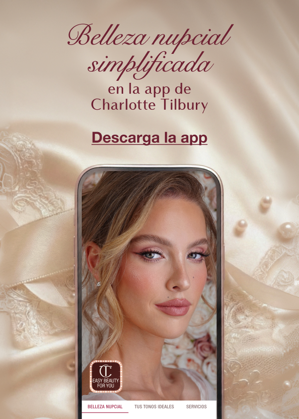 Belleza nupcial simplificada en la app de Charlotte Tilbury