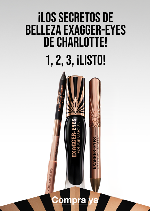 ¡Los secretos de belleza Exagger-Eyes de Charlotte! <COMPRA YA>
