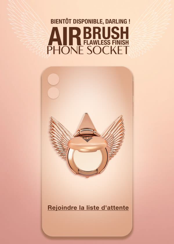 BIENTÔT DISPONIBLE, DARLING ! AIRBRUSH FLAWLESS FINISH PHONE SOCKET <REJOINDRE LA LISTE D'ATTENTE>