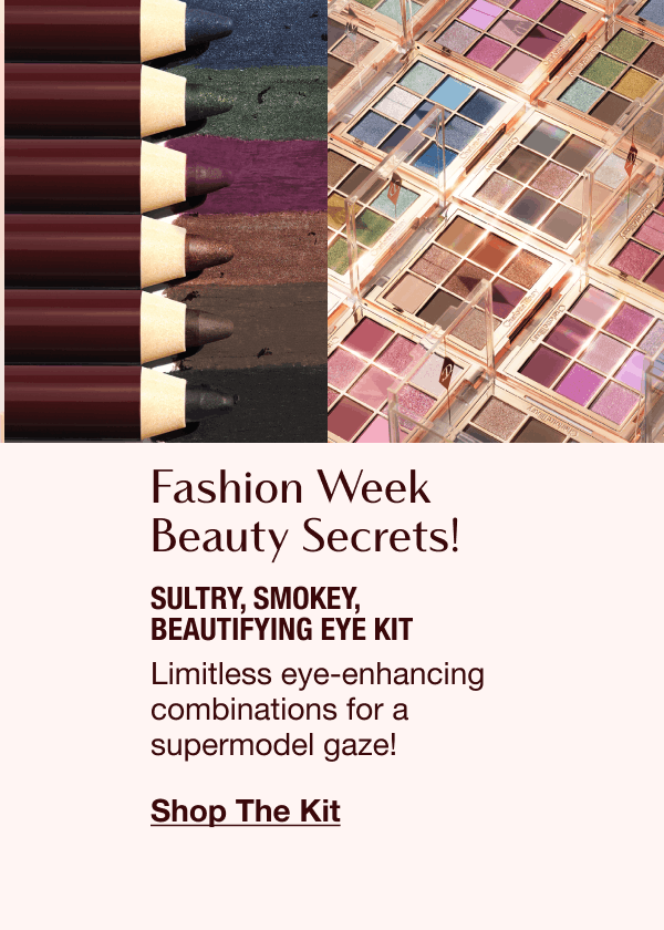 SULTRY, SMOKEY, BEAUTIFYING EYE KIT Limitless eye-enhancing combinations for a supermodel gaze!