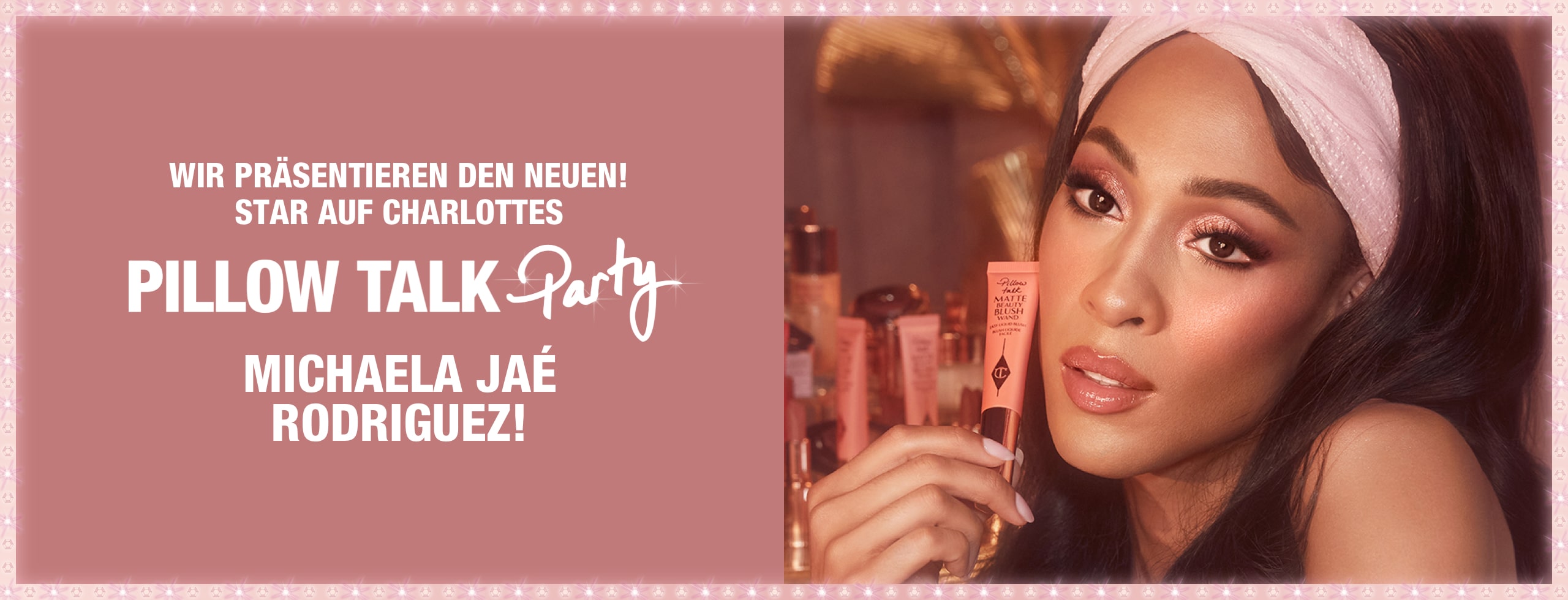 Introducing the new face of Charlotte's Pillow Talk party!