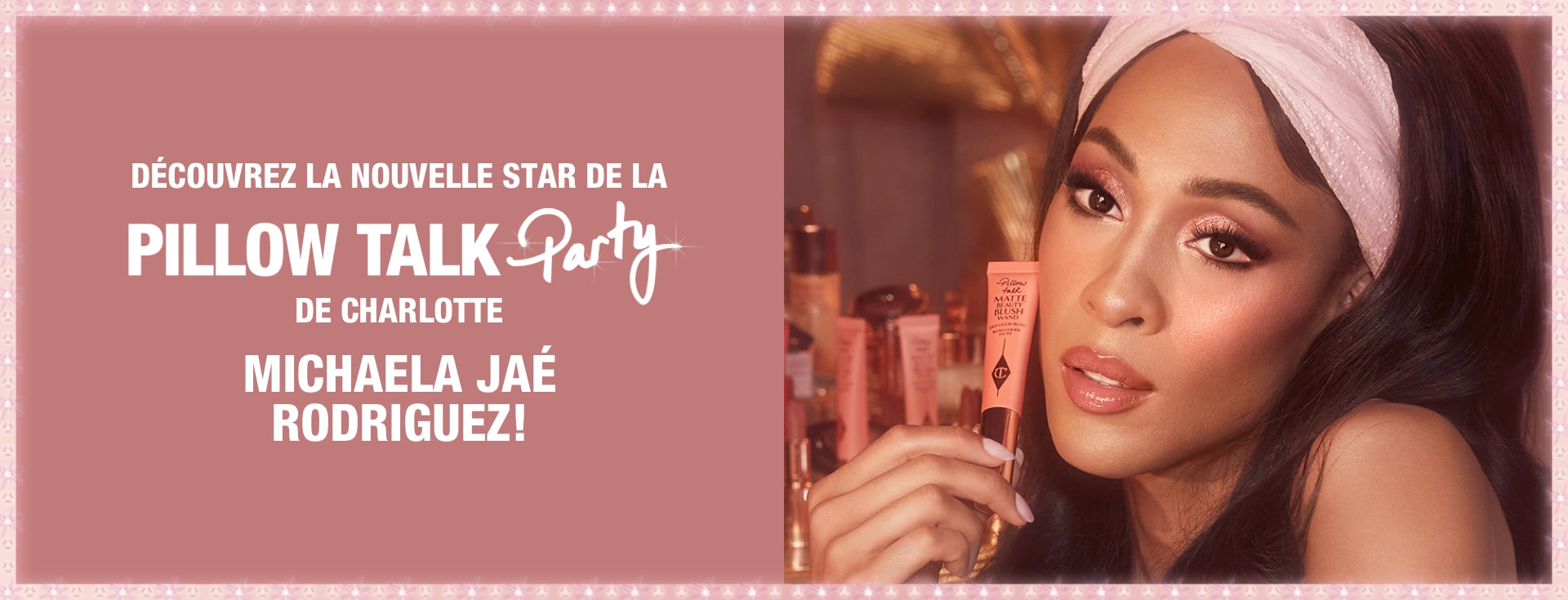 Introducing the new face of Charlotte's Pillow Talk party!