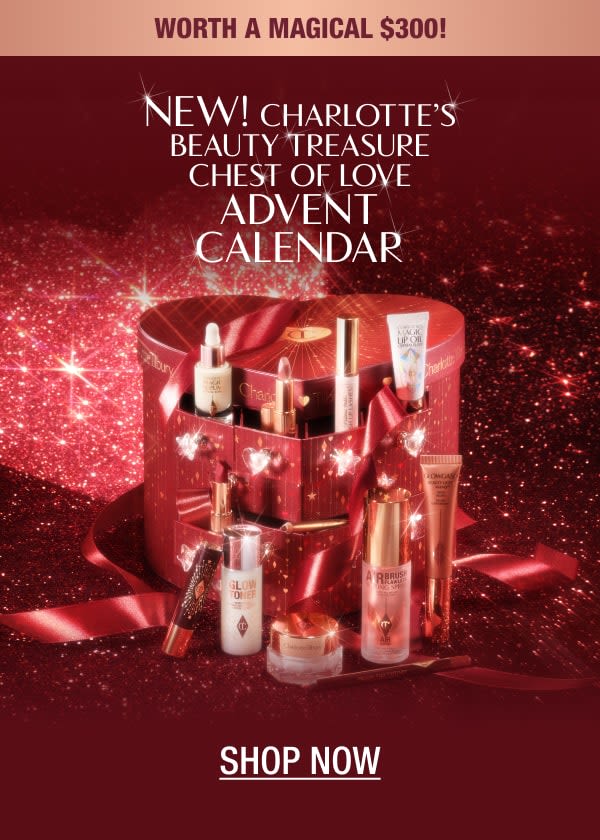 NEW! CHARLOTTE’S BEAUTY TREASURE CHEST OF LOVE ADVENT CALENDAR