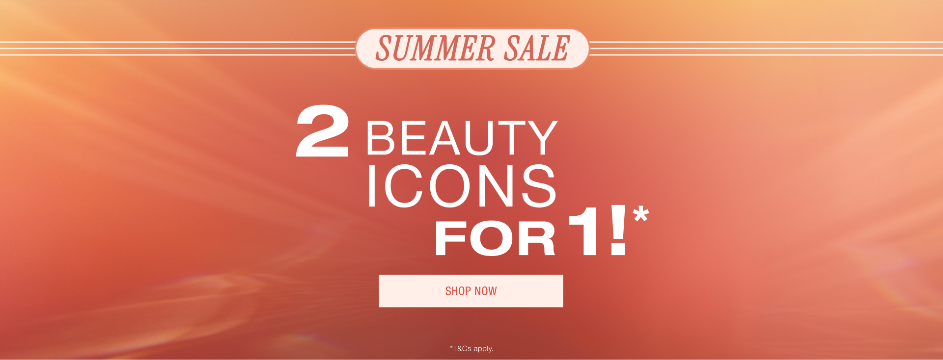 2 BEAUTY ICONS FOR 1!*