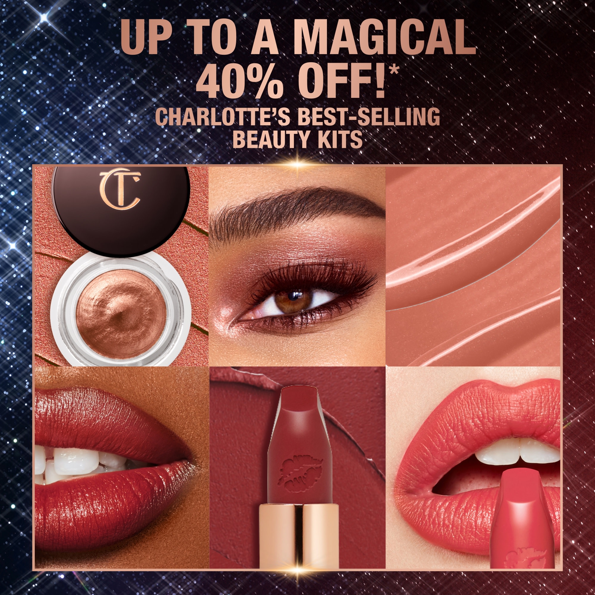 Up to a magical 40% off! Charlotte's best-selling beauty kits with collage of eyeshadow and lipstick
