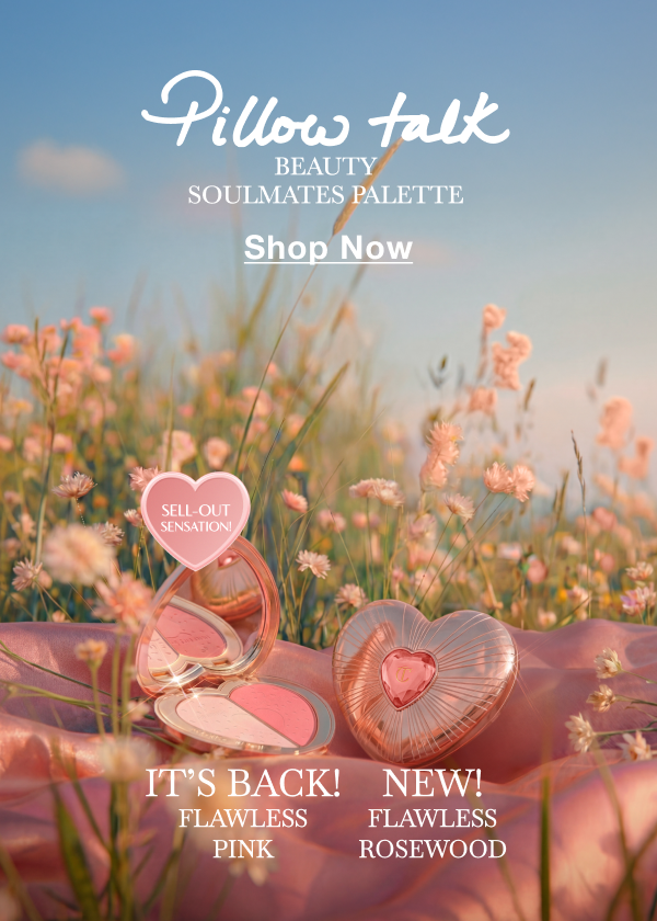 It’s Back! LIMITED EDITION, UNLIMITED LOVE PILLOW TALK BEAUTY SOULMATES PALETTE SELL-OUT SENSATION FLAWLESS PINK  + NEW! FLAWLESS ROSEWOOD <SHOP NOW> 