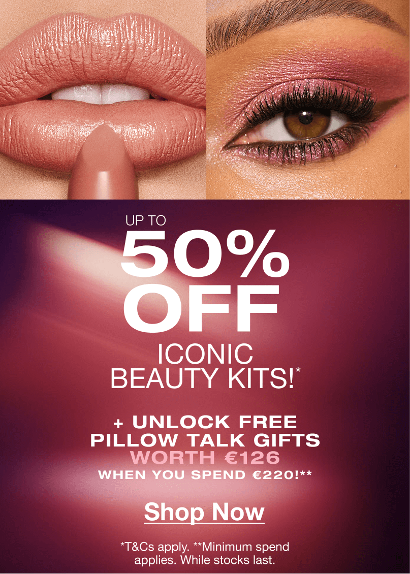 CHARLOTTE’S MAGICAL BLACK FRIDAY SALE!  UP TO 50% OFF* ICONIC BEAUTY KITS! FIRST ACCESS ON THE APP!***