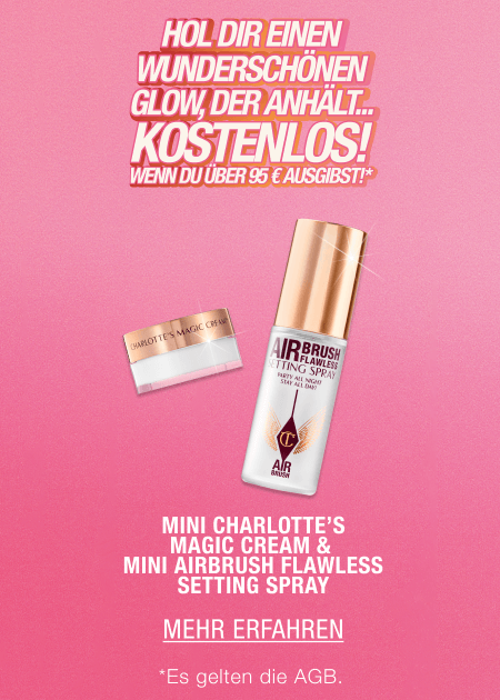 HOL DIR EINEN WUNDERSCHÖNEN GLOW, DER ANHÄLT... KOSTENLOS! WENN DU ÜBER 95 € AUSGIBST!*