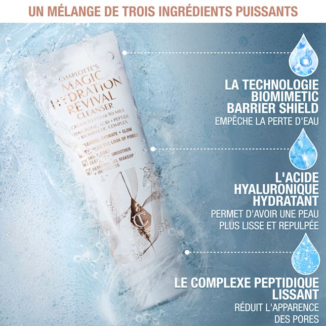 Ingrédients du Charlotte's Magic Hydration Revival Cleanser Ingrédients du Charlotte's Magic Hydration Revival Cleanser