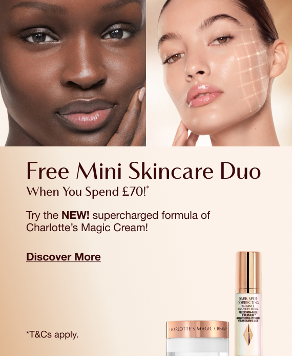 Free Mini Skincare Duo!  Try the NEW! supercharged formula of Charlotte’s Magic Cream!