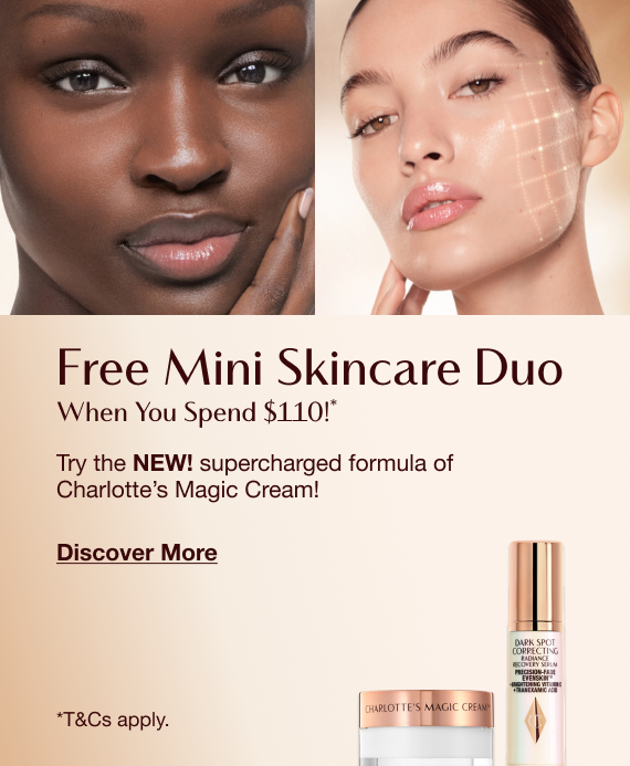 Free Mini Skincare Duo!  Try the NEW! supercharged formula of Charlotte’s Magic Cream!