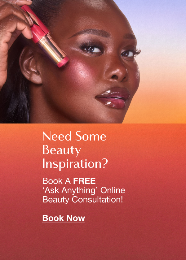 Book A FREE ‘Ask Anything’ Online Beauty Consultation!