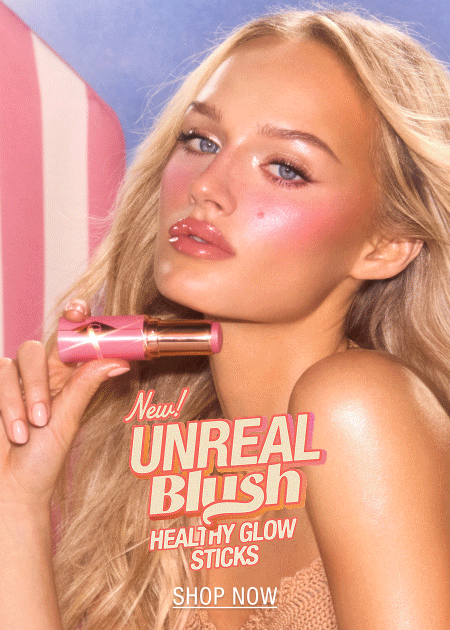NEW! UNREAL BLUSH HEALTHY GLOW STICK GLAZES WITH JUICY, DREAM-SHEEN COLOUR 