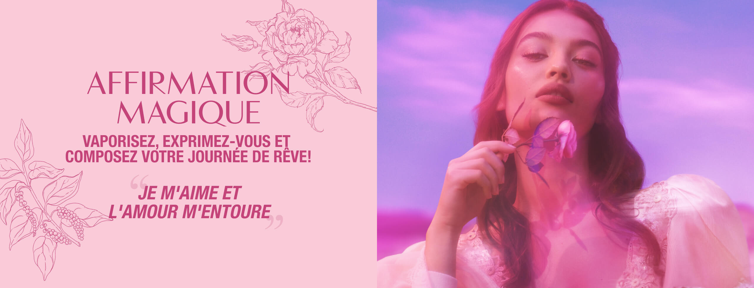 Spray, say and design your dream day. 