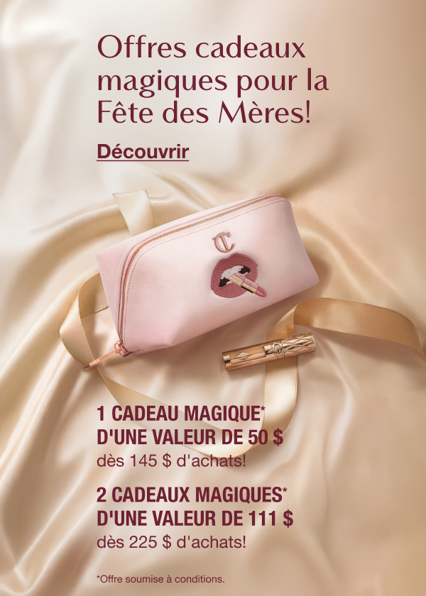 Offres cadeaux magiques pour la Fête des Mères!
