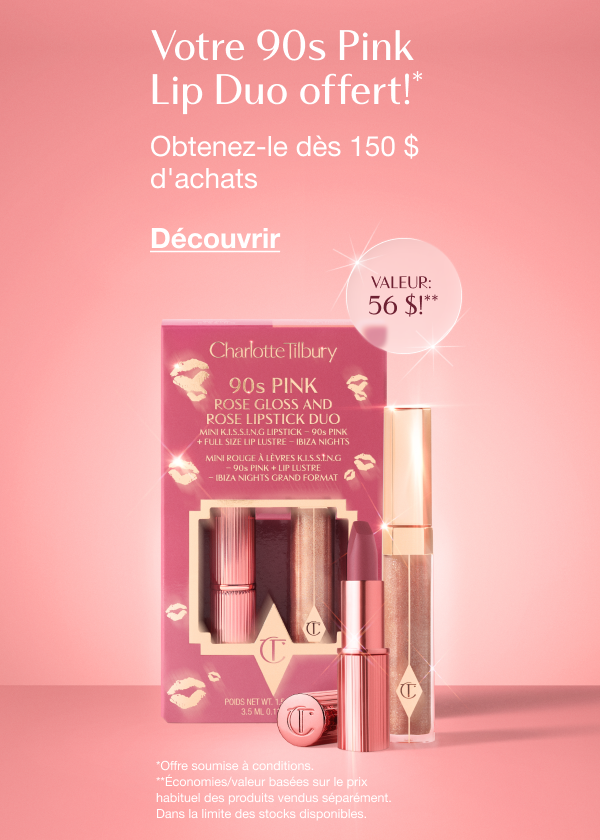 Votre 90s Pink Lip Duo offert!* Obtenez-le dès 150 $ d'achats Valeur: 56 $!** <DÉCOUVRIR>