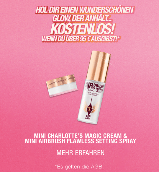 HOL DIR EINEN WUNDERSCHÖNEN GLOW, DER ANHÄLT... KOSTENLOS! WENN DU ÜBER 95 € AUSGIBST!*