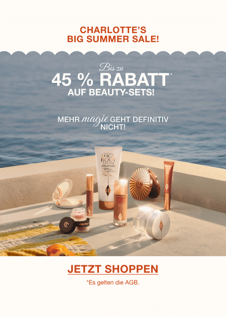 CHARLOTTES GROSSER SOMMER-SALE!  BIS ZU 45 % RABATT* AUF BEAUTY-SETS!