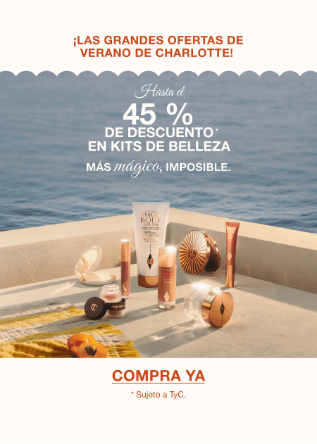 ¡LAS GRANDES OFERTAS DE VERANO DE CHARLOTTE!  HASTA UN 45% DE DESCUENTO* EN KITS DE BELLEZA