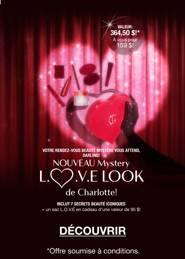 NOUVEAU Mystery L.O.V.E Look de Charlotte!  INCLUT 7 SECRETS BEAUTÉ ICONIQUES