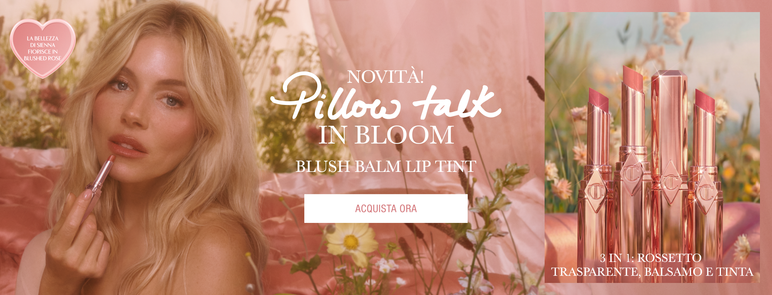 NOVITÀ! PILLOW TALK IN BLOOM BLUSH BALM LIP TINT 3 IN 1: ROSSETTO TRASPARENTE, BALSAMO E TINTA  6 ROMANTICHE TONALITÀ!