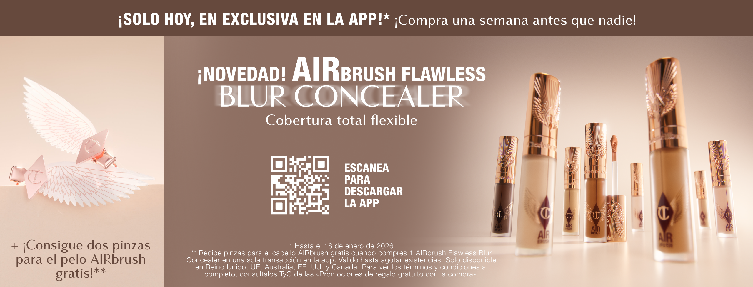 ¡SOLO HOY, EN EXCLUSIVA EN LA APP!* ¡Compra una semana antes que nadie! ¡NOVEDAD! AIRBRUSH FLAWLESS BLUR CONCEALER Cobertura total flexible y modulable  + ¡Consigue dos pinzas para el pelo AIRbrush gratis!**