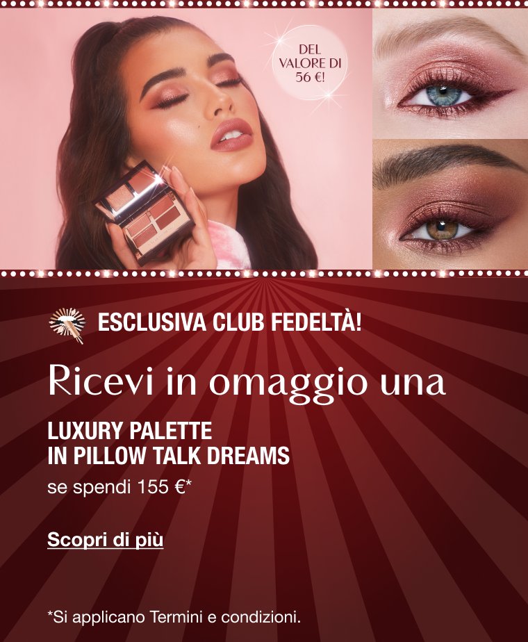 Esclusiva Club Fedeltà! Ricevi in omaggio una Luxury Palette in Pillow Talk Dreams