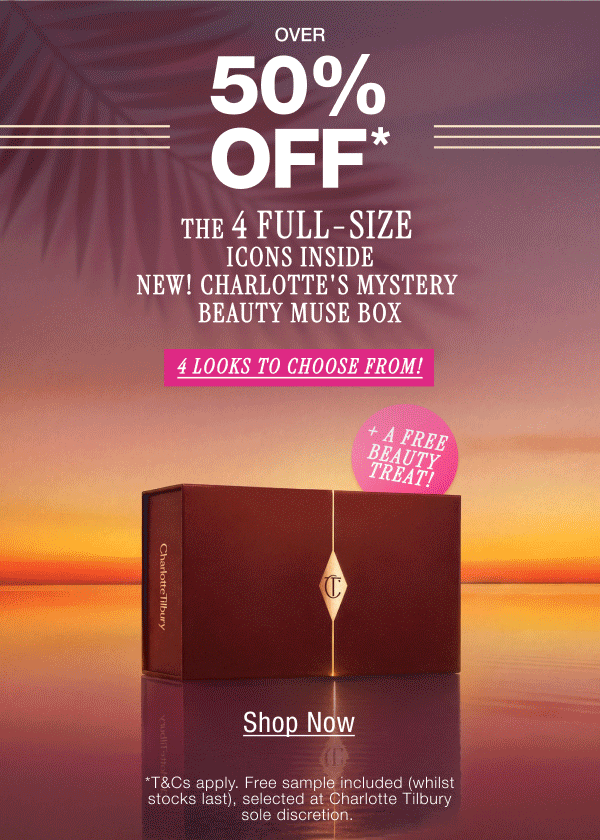 Over 50% Off*   The 4 Full-Size Icons Inside  NEW! Charlotte’s Mystery Beauty Muse Box   4 Looks To Choose From! + A Free Beauty Sample!