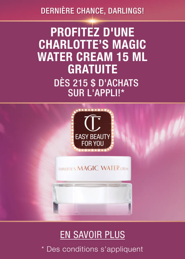 UNLOCK A FREE CHARLOTTE'S MAGIC WATER CREAM