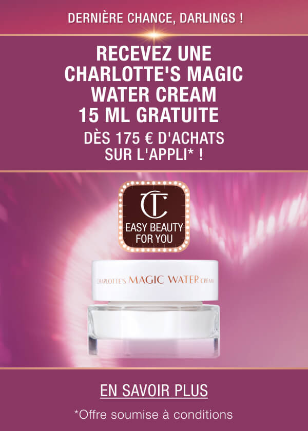 UNLOCK A FREE CHARLOTTE'S MAGIC WATER CREAM