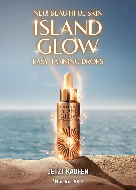 NEUEN! BEAUTIFUL SKIN ISLAND GLOW EASY TANNING DROPS