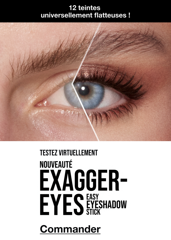 Testez virtuellement LE NOUVEAU EXAGGER-EYES EASY EYESHADOW STICK ! 12 TEINTES ! <COMMANDER>