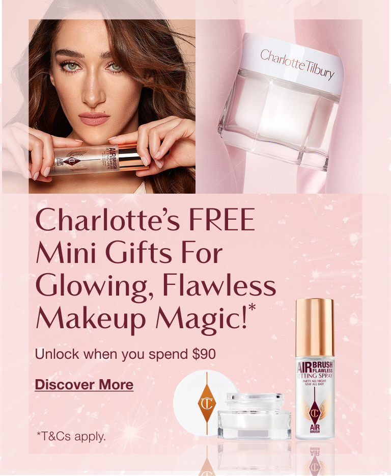 Charlotte’s Free Gifts For Glowing, Flawless Makeup Magic!* 