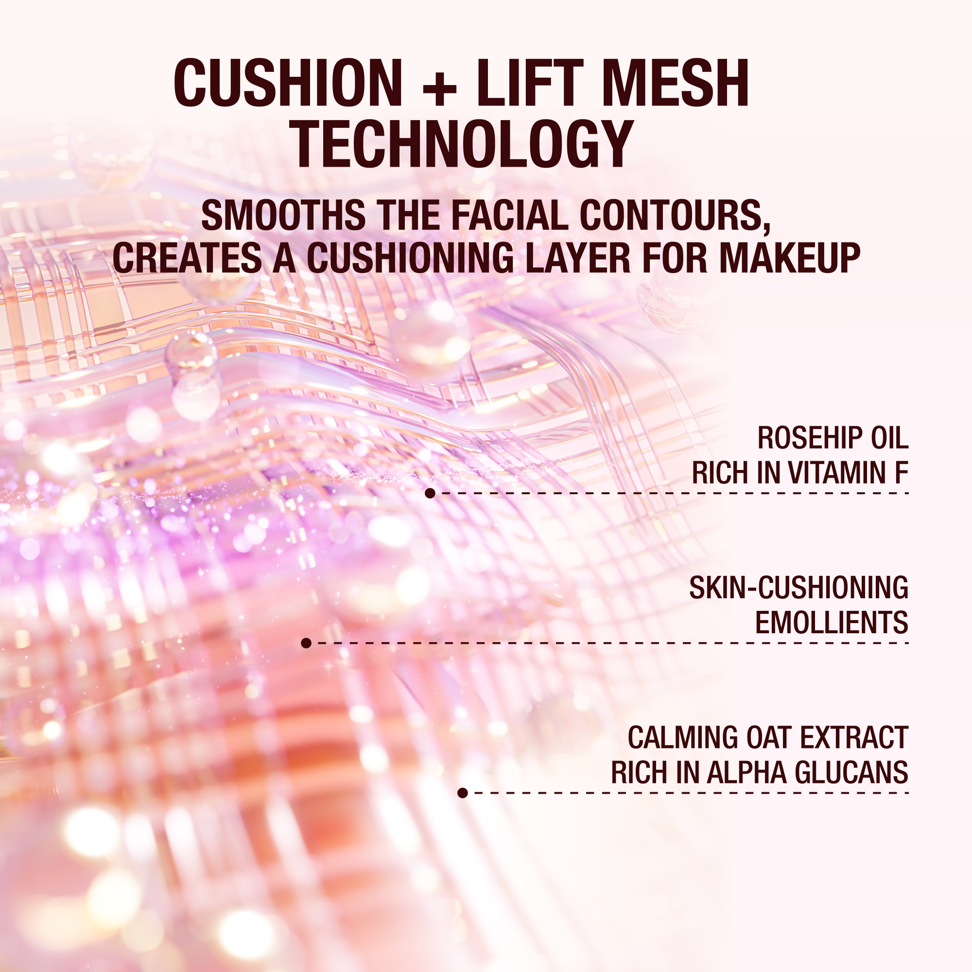 CUSHION &amp; LIFT