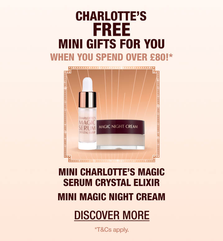 CHARLOTTE'S
FREE
MINI GIFTS FOR YOU