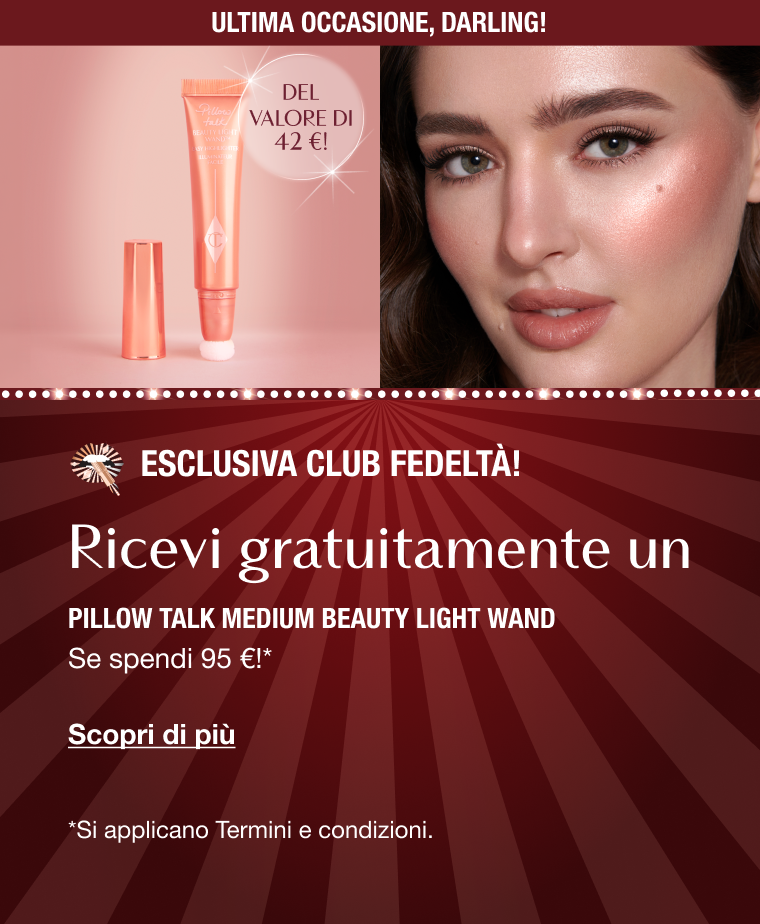 Esclusiva Club Fedeltà!  RICEVI GRATUITAMENTE UN PILLOW TALK MEDIUM BEAUTY LIGHT WAND