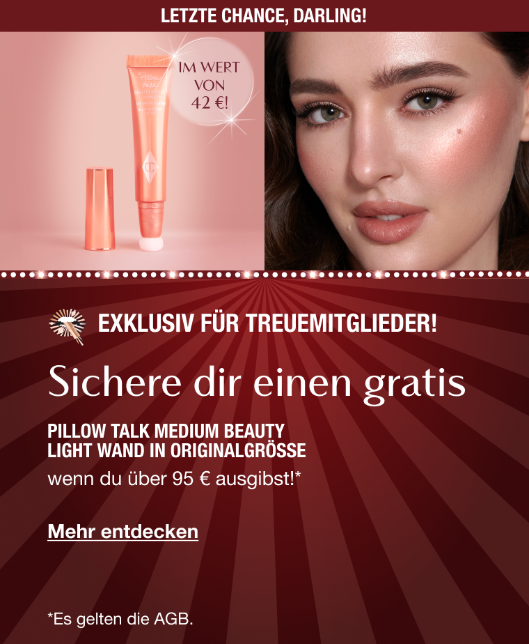 Exklusiv für Treuemitglieder!  SICHERE DIR EINEN GRATIS  PILLOW TALK MEDIUM BEAUTY LIGHT WAND