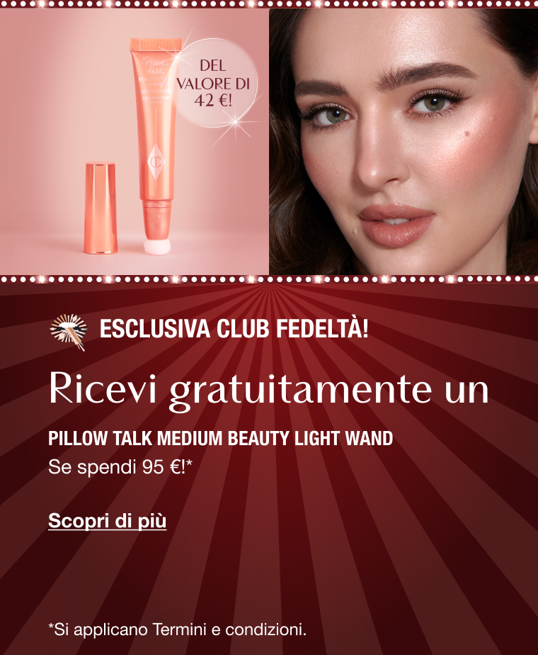 Esclusiva Club Fedeltà!  RICEVI GRATUITAMENTE UN PILLOW TALK MEDIUM BEAUTY LIGHT WAND