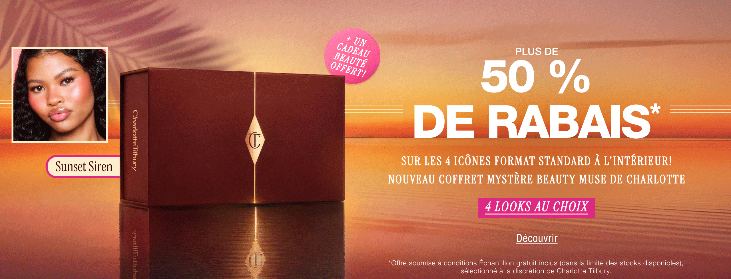 Plus de 50 % de rabais* sur les 4 icônes format standard à l'intérieur NOUVEAU Coffret mystère Beauty Muse de Charlotte 4 looks au choix + un échantillon beauté offert!