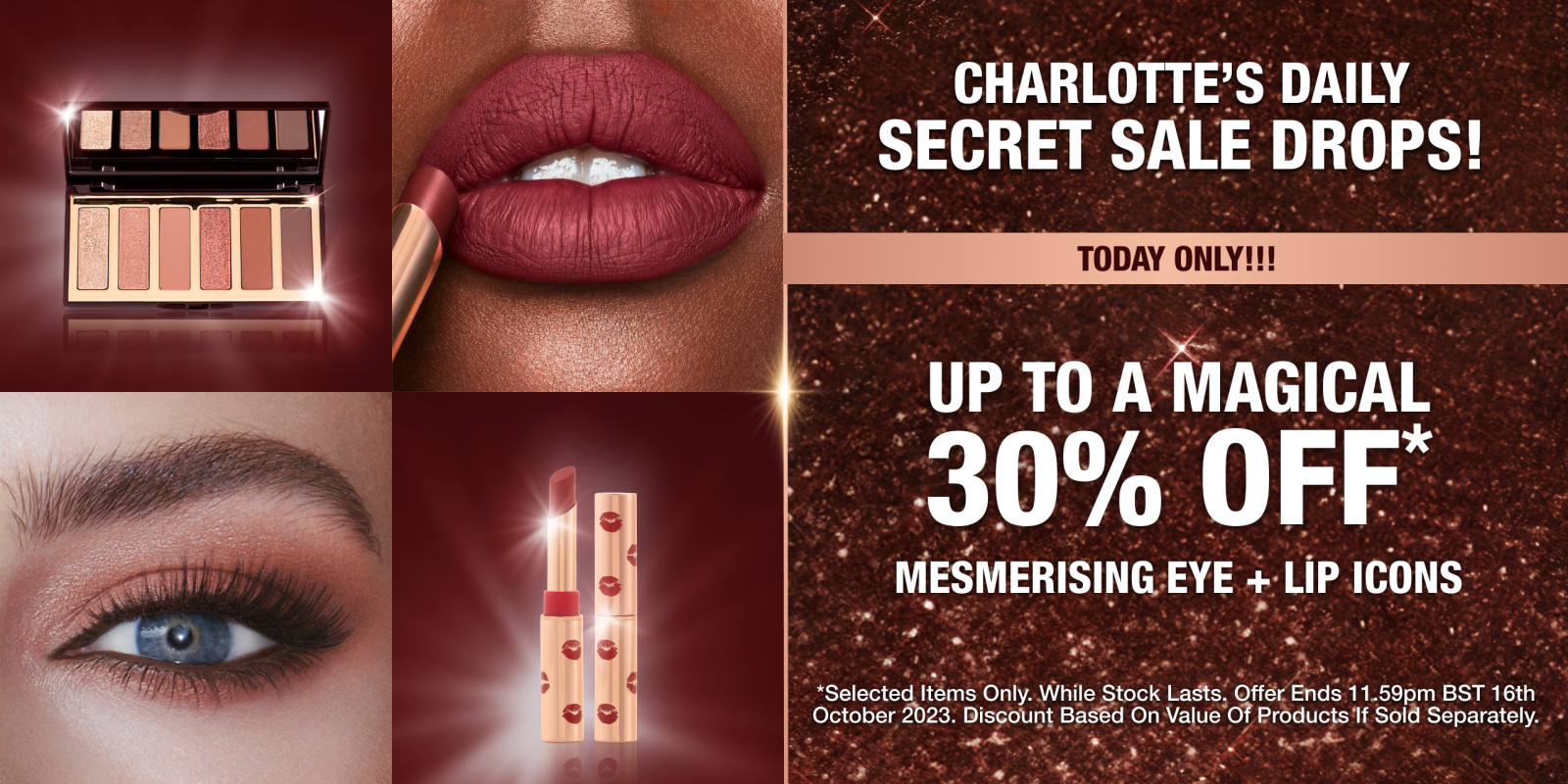Up to 30% off Lip and eye makeup!