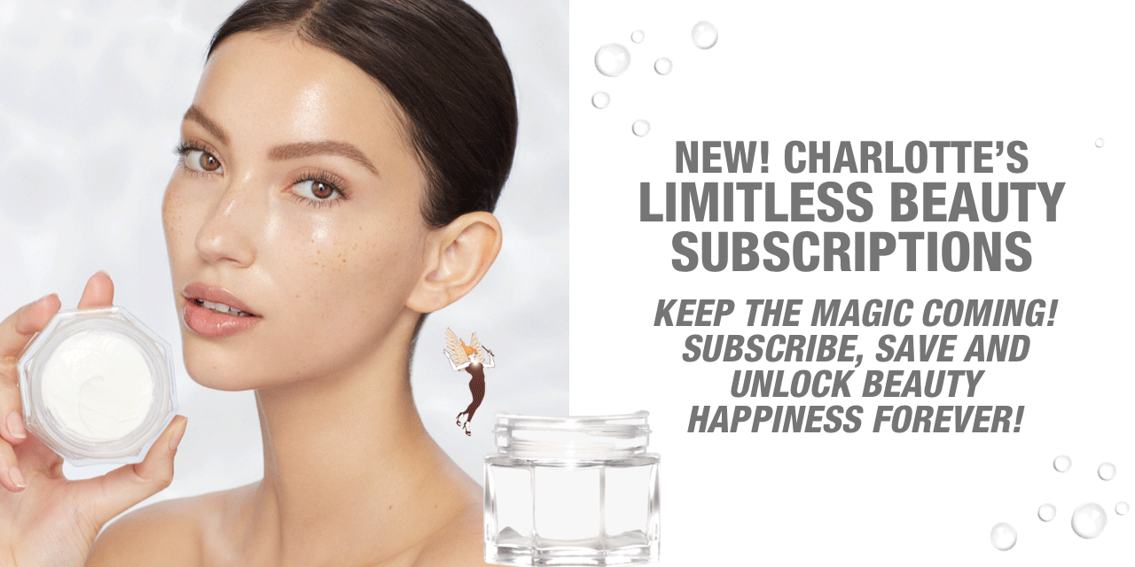 White-coloured banner with a fair-tone brunette model with glowy, glass skin free from any makeup, holding a glass jar filled with pearly-white face cream, with text on the banner that reads, 'New! Charlotte's limitless beauty subscriptions. Keep the magic coming! Subscribe, save, and unlock beauty happiness forever!'
